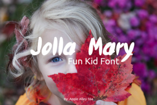 Jolla Mary: A Fun and Bubbly Font for Children's Designs
