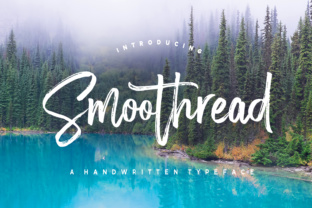 Smoothread: A Handwritten Brush Font with Contemporary Appeal