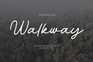 Walkway: A Signature Font for Modern Design